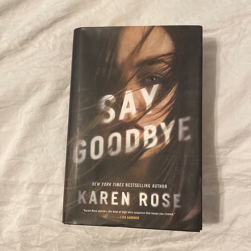 Say goodbye by Karen rose